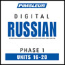 Russian Phase 1, Unit 16-20: Learn to Speak and Understand Russian with Pimsleur Language Programs Audiobook, by Pimsleur