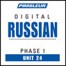 Russian Phase 1, Unit 24: Learn to Speak and Understand Russian with Pimsleur Language Programs Audiobook, by Pimsleur
