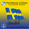 RX: Freedom to Travel Language Series: Swedish Audiobook, by Freedom to Travel