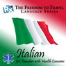 RX: Freedom to Travel Language Series: Italian Audiobook, by Freedom to Travel