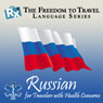 RX: Freedom to Travel Language Series: Russian Audiobook, by Freedom to Travel