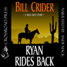 Ryan Rides Back (Unabridged) Audiobook, by Bill Crider