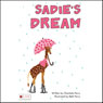 Sadies Dream (Unabridged) Audiobook, by Charlotte Perry