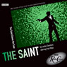 The Saint: Saint Closes the Case (BBC Radio Crimes) Audiobook, by Leslie Charteris