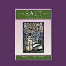 Salt: A World History (Unabridged) Audiobook, by Mark Kurlansky