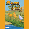 Sam and Ally (Unabridged) Audiobook, by Kristen Stalvey Gilbert