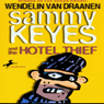 Sammy Keyes and the Hotel Thief (Unabridged) Audiobook, by Wendelin Van Draanen