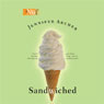 Sandwiched (Unabridged) Audiobook, by Jennifer Archer