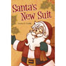 Santas New Suit (Unabridged) Audiobook, by Carolee G. Griffin