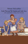 Sarah, Plain and Tall Audio Collection (Unabridged) Audiobook, by Patricia MacLachlan