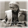 Satsang Series, Volume II Audiobook, by David R. Hawkins