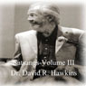 Satsang Series, Volume III Audiobook, by David R. Hawkins