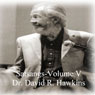 Satsang Series, Volume V Audiobook, by David R. Hawkins