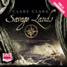 Savage Lands (Unabridged) Audiobook, by Clare Clark