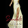 Scandals (Unabridged) Audiobook, by Penny Jordan