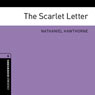 The Scarlet Letter (Adaptation): Oxford Bookworms Library (Unabridged) Audiobook, by Nathaniel Hawthorne