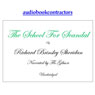 The School for Scandal (Unabridged) Audiobook, by Richard Brinsley Sheridan