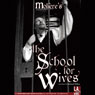 School for Wives (Dramatized) Audiobook, by Moliere