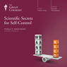 Scientific Secrets for Self-Control Audiobook, by The Great Courses