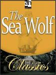 The Sea Wolf (Abridged) Audiobook, by Jack London