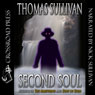Second Soul (Unabridged) Audiobook, by Thomas Sullivan