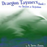 The Secret of Aejution: Draegon Taymerx, Book 1 (Unabridged) Audiobook, by A. Steve Zimm