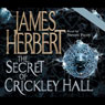 The Secret of Crickley Hall (Abridged) Audiobook, by James Herbert