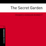 The Secret Garden (Adaptation): Oxford Bookworms Library (Unabridged) Audiobook, by Frances Hodgson-Burnett