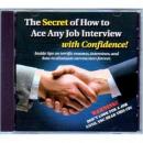 The Secret of How to Ace any Job Interview with Confidence! (Abridged) Audiobook, by David R. Portney