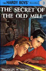 The Secret of the Old Mill: Hardy Boys 3 (Unabridged) Audiobook, by Franklin Dixon