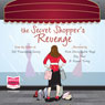 The Secret Shoppers Revenge (Unabridged) Audiobook, by Kate Harrison