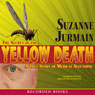 Secret of the Yellow Death (Unabridged) Audiobook, by Suzanne Jurmain