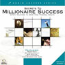 Secrets to Millionaire Success: Expert Solutions to Grow Your Personal Wealth (Unabridged) Audiobook, by Chris Widener