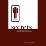 Secrets: A True Story of Addiction, Infidelity, and Second Chances (Unabridged) Audiobook, by Jonathan Daugherty