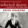 Selected Shorts: Edith Wharton Audiobook, by Edith Wharton