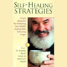 Self-Healing Strategies: Simple Measures for Protecting Your Health, Staying Well, and Living Together (Unabridged) Audiobook, by Andrew Weil