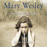 A Sensible Life (Abridged) Audiobook, by Mary Wesley