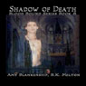 Shadow of Death: Blood Bound, Book 8 (Unabridged) Audiobook, by Amy Blankenship
