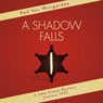 A Shadow Falls on Lake Alamo Audiobook, by Rod Van Wyngarden