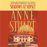 Shadows at Sunset (Abridged) Audiobook, by Anne Stuart