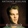 Shakespeare Audiobook, by Anthony Jeselnik