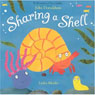 Sharing a Shell (Unabridged) Audiobook, by Julia Donaldson