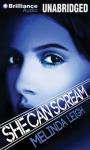 She Can Scream Audiobook, by Melinda Leigh