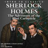 Sherlock Holmes: The Adventure of the Blue Carbuncle (adaptation): Intro to Classics (Abridged) Audiobook, by Arthur Conan Doyle