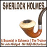 Sherlock Holmes: A Scandal in Bohemia & The Traitor (Abridged) Audiobook, by Arthur Conan Doyle