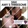 Shh! Amys Library Threesome: University Erotica (Unabridged) Audiobook, by Lucy Pant