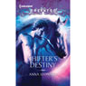 Shifters Destiny (Unabridged) Audiobook, by Anna Leonard