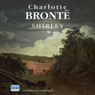Shirley (Unabridged) Audiobook, by Charlotte Bronte