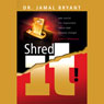 Shred it! The Series: The Creditors Are Coming and Im Paid in Full Audiobook, by Dr. Jamal-Harrison Bryant
