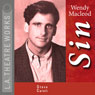 Sin (Dramatized) Audiobook, by Wendy MacLeod